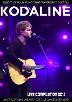 Kodaline コーダライン/Live Compilation 2014