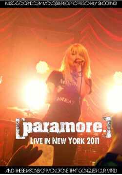 Paramore パラモア/New York,USA 2011