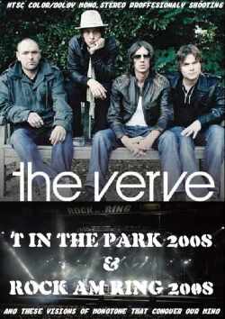 Verve ヴァーヴ/T in The Park & Rock am Ring 2008