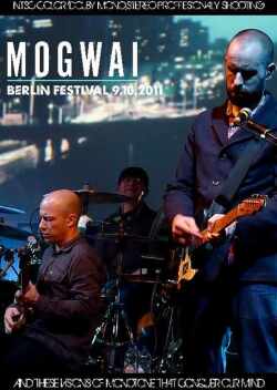 Mogwai モグワイ/Germany 2011
