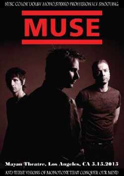 Muse ミューズ/CA,USA 2015