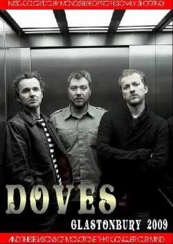 Doves ダヴズ/Glastonbury,UK 2009