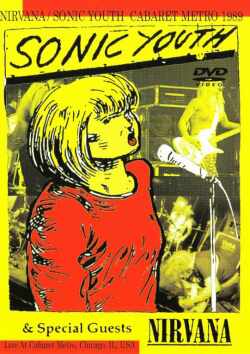 Nirvana,Sonic Youth ニルヴァーナ/Illinois,USA 1989