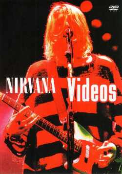 Nirvana ニルヴァーナ/Best Video Collection