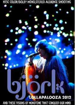 Bjork ビョーク/Chilie 2012