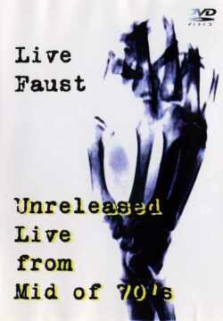 FAUST/LIVE FROM MID OF 70'S