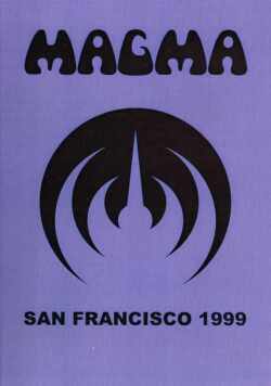 MAGMA マグマ/SAN FRANCISCO 1999