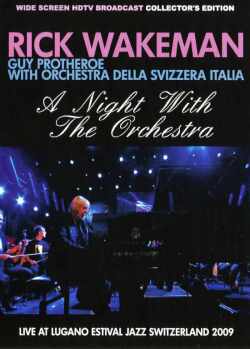 Rick Wakeman リック・ウェイクマン/Switerland 2009
