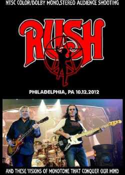 Rush ラッシュ/Pennsylvania,USA 2012