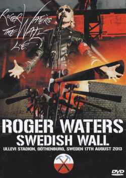 Roger Waters ロジャー・ウォーターズ/Sweden 2013