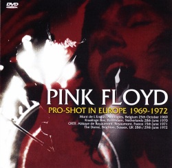 Pink Floyd ピンク・フロイド/Pro-Shot Europe 1969-1972