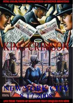 King Crimson キング・クリムゾン/New York,USA 2008