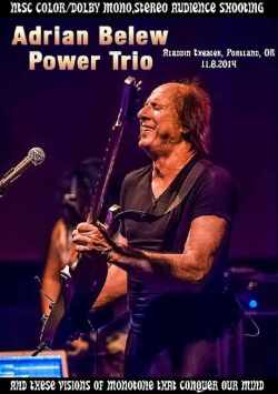 Adrian Belew Power Trio エイドリアン・ブリュー/OR,USA 2014