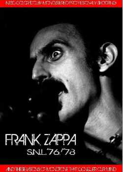 Frank Zappa フランク・ザッパ/Saturday Night Live 1976 & 1978