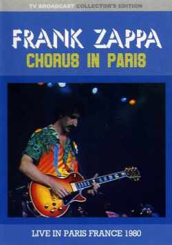Frank Zappa フランク・ザッパ/Live In Paris,France 1980