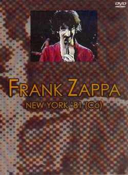 FRANK ZAPPA フランク・ザッパ/NEW YORK '81