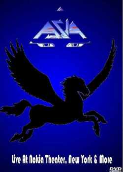Asia エイジア/Live At Theater,New York 2006 & More