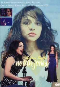 Norah Jones ノラ・ジョーンズ/Live In Sopot,Poland 2007