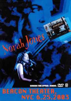 Norah Jones ノラ・ジョーンズ/BEACON THEATER,NYC 2003