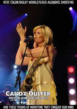 Candy Dulfer キャンディ・ダルファー/Netherlands 2013 & 2012