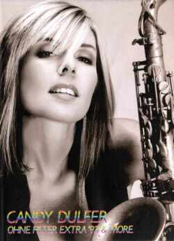 Candy Dulfer キャンディ・ダルファー/OHNE FILTER EXTRA '93＆MORE