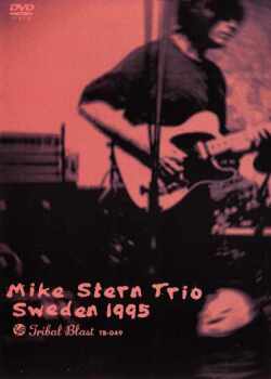 Mike Stern マイク・スターン/Sweden 1995