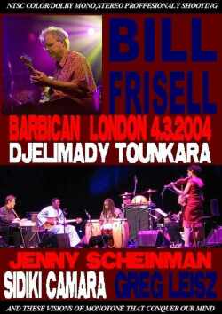 Bill Frisell ビル・フリゼール/London,England 2004
