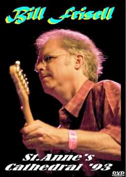 Bill Frisell ビル・フリーゼル/St.Anne's Cathedral 1993