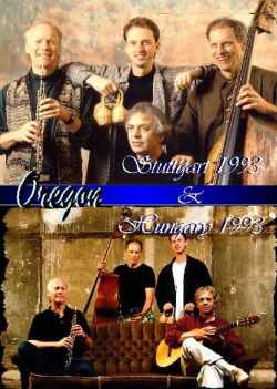 Oregon オレゴン/Stuttgart 1993 & Hungary 1993