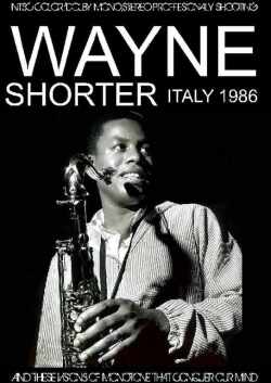 Wayne Shorter ウェイン・ショーター/Italy 1986