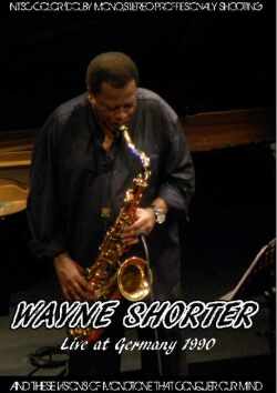 Wayne Shorter ウェイン・ショーター/Germany 1990