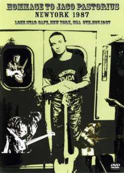 Hommage To Jaco Pastorius ジャコ・パストリアス/NY 1987