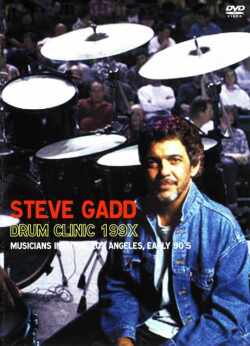 Steve Gadd スティーヴ・ガッド/California USA 90's