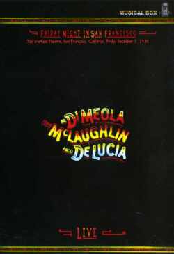 Al Di Meola,John McLaughlin,Paco De Lucia アル・ディ・メオラ/USA 1980