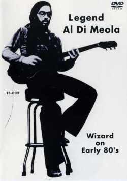 Al Di Meola アル・ディメオラ/NY 1982 & Netherlands 1981