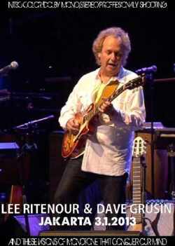 Lee Ritenour,Dave Grusin リーリトナー デイヴ・グルージン/Inodonesia 2013