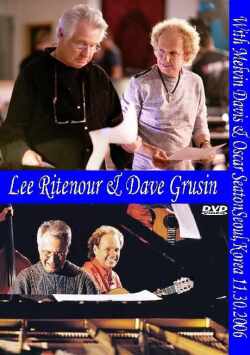 Lee Ritenour & Dave Grusin リー・リトナー/Seoul,Korea 2006