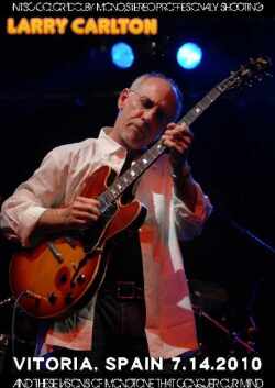 Larry Carlton ラリー・カールトン/Spain 2010