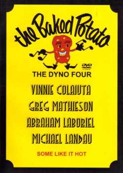 Dyno Four ダイナ・フォー/THE BAKED POTATO 2000