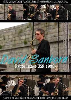 David Sanborn デヴィッド・サンボーン/Rhode Island,USA 1998