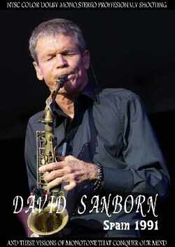 David Sanborn デヴィッド・サンボーン/Spain 1991