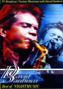 David Sanborn デヴィッド・サンボーン/Best Of Nightmusic