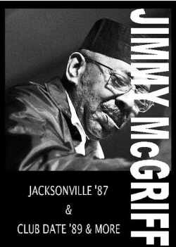 JIMMY McGRIFF ジミー・マクグリフ/JACKSONVILLE '87＆CLUB DATE '89