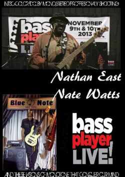 Nathan East,Nate Watts ネイザン・イースト ネイト・ワッツ/CA,USA 2013