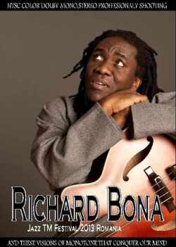 Richard Bona リチャード・ボナ/Romania 2013