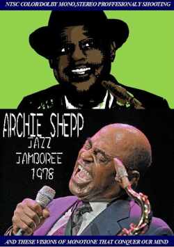 Archie Shepp アーチー・シェップ/Jazz Jamboree 1978