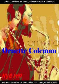 Ornette Coleman オーネット・コールマン/NYC 1997