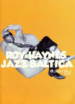 Roy Haynes Chick Corea ロイ・ヘインズ/Germany 2005