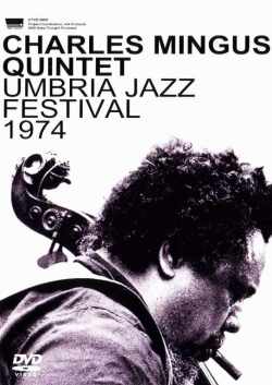 Charles Mingus チャールズ・ミンガス/Italy 1974
