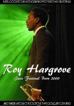 Roy Hargrove ロイ・ハーグローブ/Germany 2000